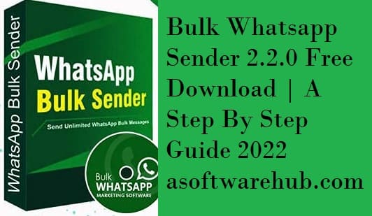 Bulk Whatsapp Sender 2.2.0 Free Download